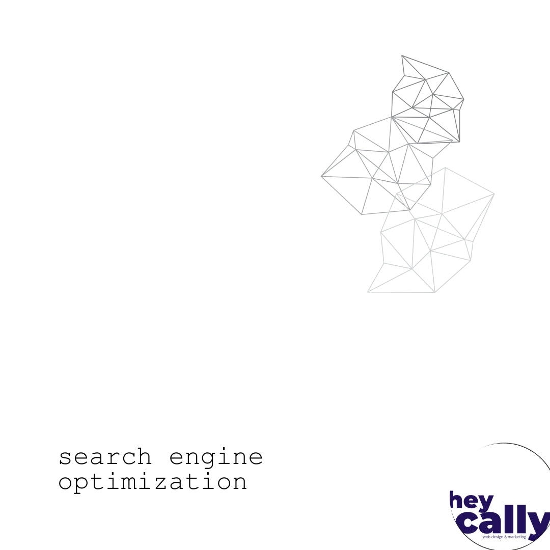 search engine optimization. | HeyCally